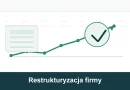 Ilustracja do artykułu o restrukturyzacji firmy